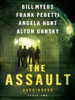 cover image of The Assault: The Revealing, Infestation, Infiltration, The Fog